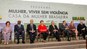 Cerimônia de lançamento do programa Mulher: Viver Sem Violência - 01