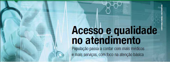 Acesso e qualidade no atendimento