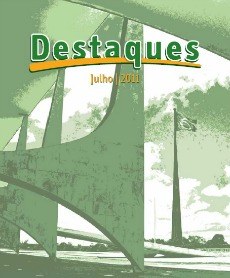 Capa da edição julho 2011 do Caderno Destaques. Clique e faça o download da edição em PDF