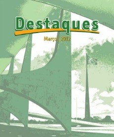 Capa da edição março 2012 do Caderno Destaques. Clique e faça o download da edição em PDF