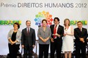 Presidenta Dilma Rousseff entrega o prêmio na categoria Erradicação do Trabalho Escravo para o Juiz Jônatas do Santos Andrade durante cerimônia de entrega do Prêmio Direitos Humanos 2012 – 18ª edição. Brasília - DF, 17/12/2012