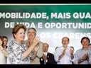 Presidenta Dilma anuncia investimentos de Mobilidade Urbana para região metropolitana de Fortaleza
