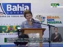 Discurso da presidenta Dilma durante cerimônia de lançamento do Programa Estadual de Inclusão Produtiva Vida Melhor - Oportunidade para quem mais precisa - Salvador/BA