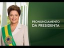 Pronunciamento da presidenta Dilma pelo Dia Internacional da Mulher