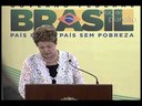 Discurso da presidenta Dilma durante cerimônia de anúncio de medidas do Programa Brasil Carinhoso - Brasília/DF