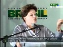 Discurso da presidenta Dilma após início da terraplanagem da Cia. Siderúrgica e inauguração da correia transportadora de minério do Complexo Industrial do Pecém, e inauguração do Terminal de Múltiplo Uso - Pecém/CE