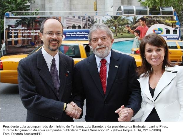 Presidente Lula, o ministro do Turismo, Luiz Barreto e a presidente da Embratur, Janine Pires, durante lançamento da campanha Brasil Sensacional.