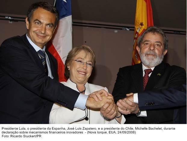 Presidente Lula, o presidente da Espanha, José Luiz Zapatero, e a pres. do Chile, Michelle Bachelet durante declaração sobre mecanismos financeiros.