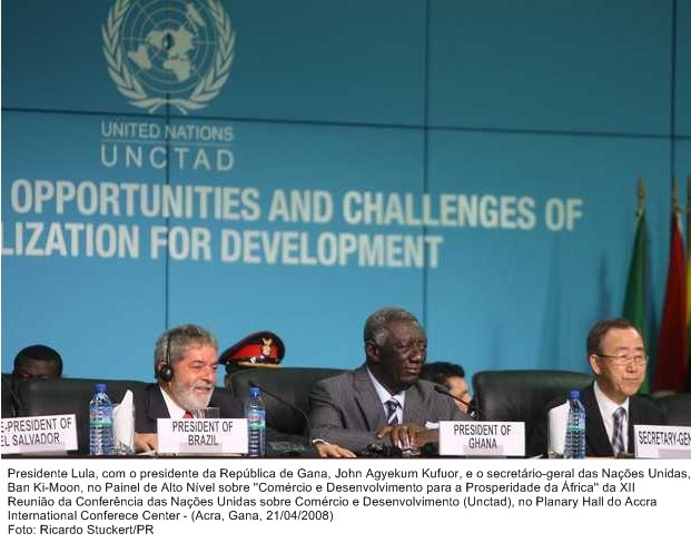 Presidente Lula, o presidente de Gana, John A. Kufuor e o secretário-geral das Nações Unidas, Ban Ki-moon, no painel de Alto Nível - Unctad.