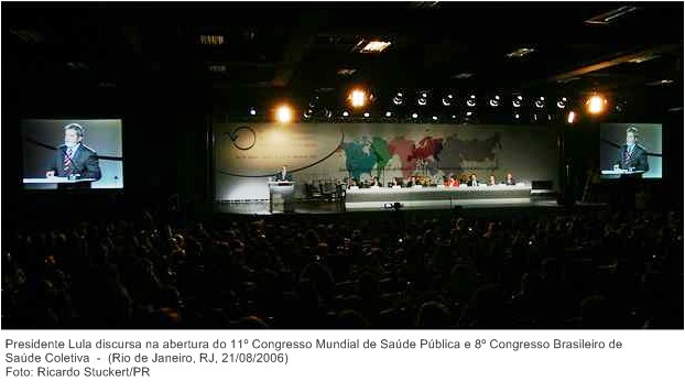 Presidente Lula discursa na abertura do 11º Congresso Mundial de Saúde Pública e 8º Congresso Brasileiro de Saúde Coletiva.jpg