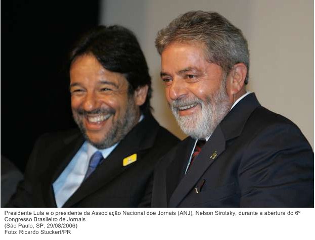 Presidente Lula e o presidente da Associação Nacional doe Jornais (ANJ), Nelson Sirotsky, durante a abertura do 6º Congresso Brasileiro de Jornais.jpg