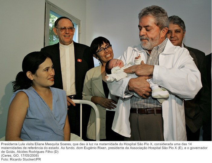 Presidente Lula visita Eliane Mesquita Soares, que deu à luz na maternidade do Hospital São Pio X, considerada uma das 14 maternidades de referência do estado.jpg