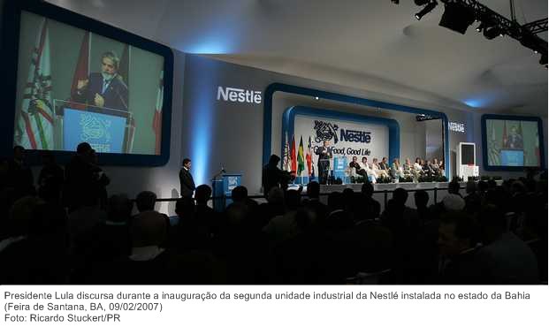 Presidente Lula discursa durante a inauguração da segunda unidade industrial da Nestlé instalada no estado da Bahia.