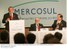 Presidente Lula discursa no Foro Consultivo de Municípios, Estados, Províncias e Departamentos do Mercosul.