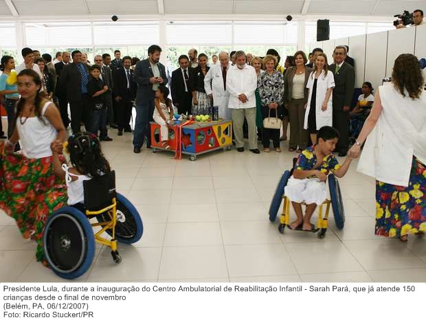 Presidente Lula, durante a inauguração do Centro Ambulatorial de Reabilitação Infantil - Sarah Pará, que já atende 150 crianças desde o final de novembro.