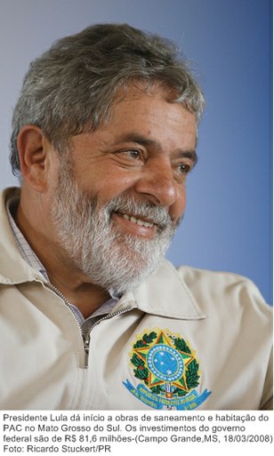 Presidente Lula dá início a obras de saneamento e habitação do PAC no Mato Grosso do Sul. Os investimentos do governo federal são de R$ 81,6 milhões.