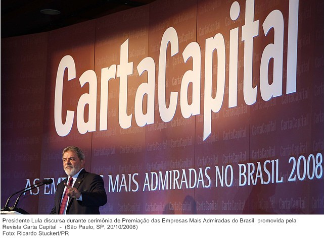 Presidente Lula discursa durante cerimônia de Premiação das Empresas Mais Admiradas do Brasil, promovida pela Revista Carta Capital.