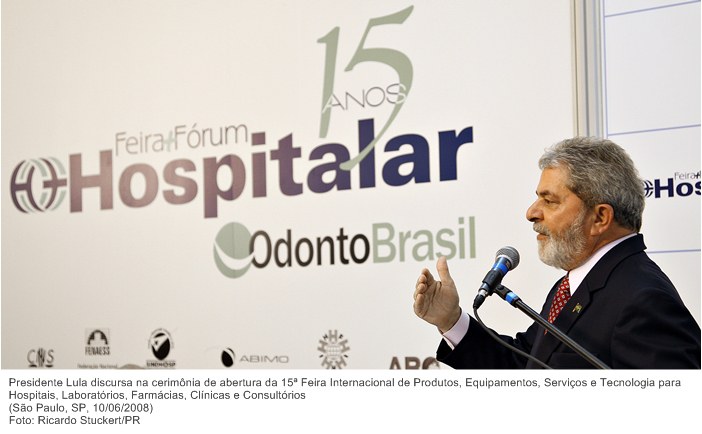 Presidente Lula discursa na cerimônia de abertura da 15ª Feira Internacional de Produtos, Equipamentos, Serviços e Tecnologia para Hospitais, Laboratórios, Farmácias, Clínicas e Consultórios.