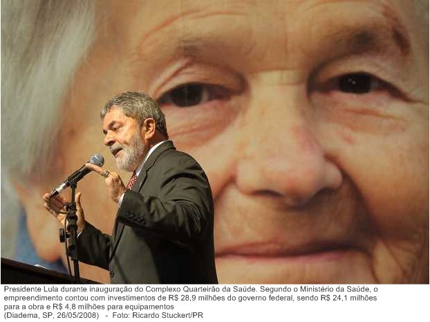 Presidente Lula durante inauguração do Complexo Quarteirão da Saúde. Segundo o Ministério da Saúde.