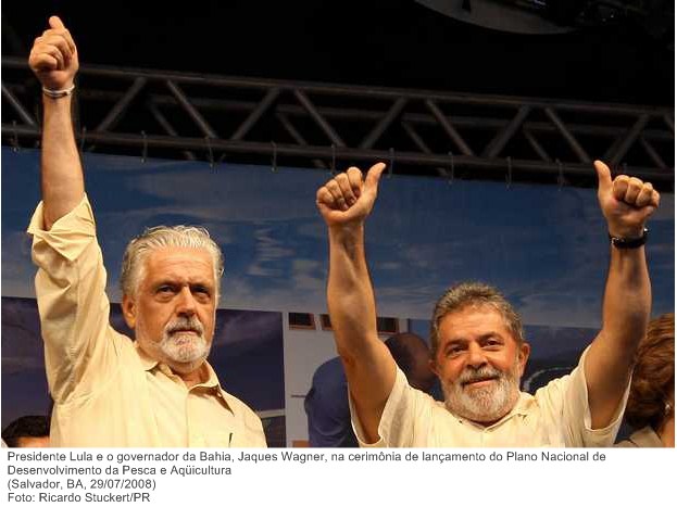 Presidente Lula e o governador da Bahia, Jaques Wagner, na cerimônia de lançamento do Plano Nacional de Desenvolvimento da Pesca e Aqüicultura.