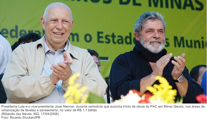 Presidente Lula e o vice-presidente José Alencar, durante cerimônia que autoriza início de obras do PAC em Minas Gerais.