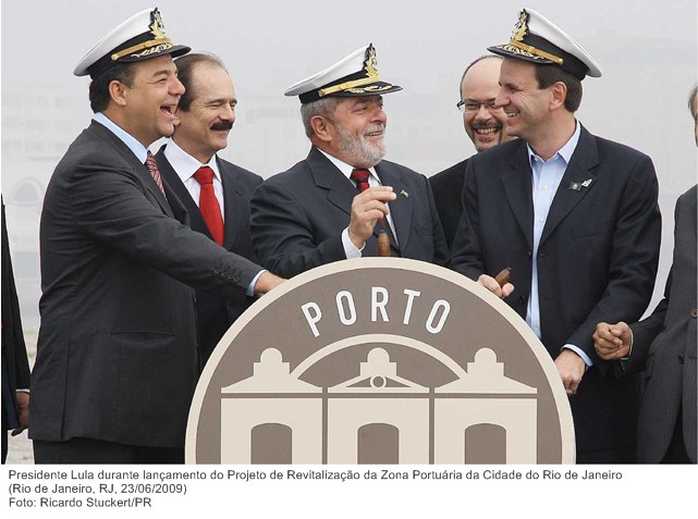 Presidente Lula durante lançamento do Projeto de Revitalização da Zona Portuária da Cidade do Rio de Janeiro.