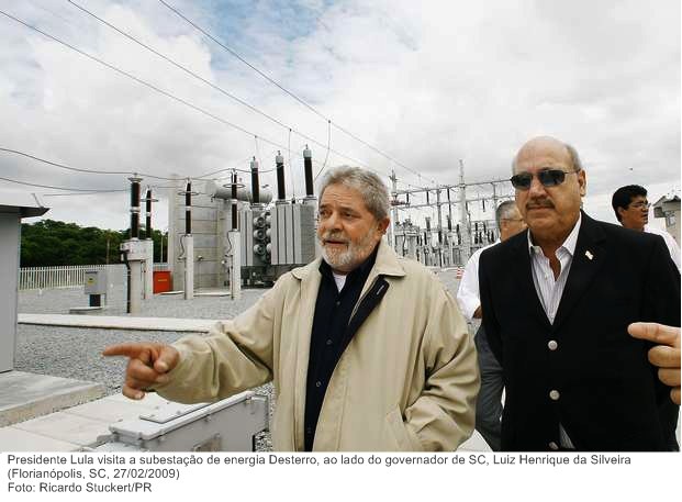 Presidente Lula visita a subestação de energia Desterro, ao lado do governador de SC, Luiz Henrique da Silveira.