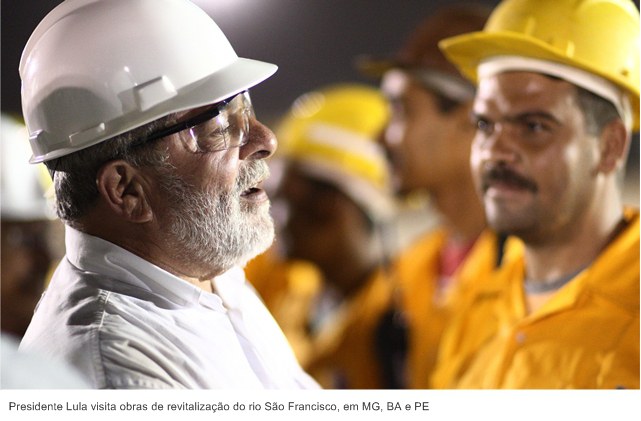 Presidente Lula visita obras de revitalização do rio São Francisco, em MG, BA e PE.