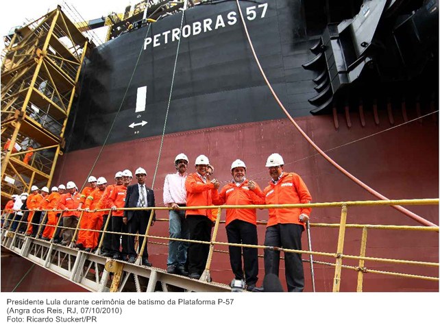 Presidente Lula durante cerimônia de batismo da Plataforma P-57.
