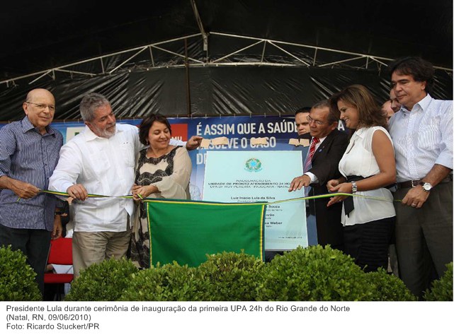 Presidente Lula durante cerimônia de inauguração da primeira UPA 24h do Rio Grande do Norte.