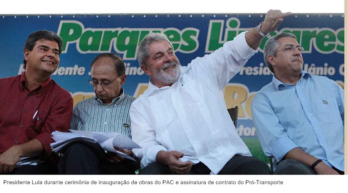 Presidente Lula durante cerimônia de inauguração de obras do PAC e assinatura de contrato do Pró-Transporte.