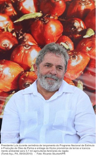 Presidente Lula durante cerimônia de lançamento do Programa Nacional de Estímulo à Produção de Óleo de Palma e entrega de títulos provisórios de terras e licenciamento ambiental.