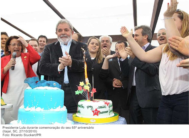 Presidente Lula durante comemoração do seu 65º aniversário.
