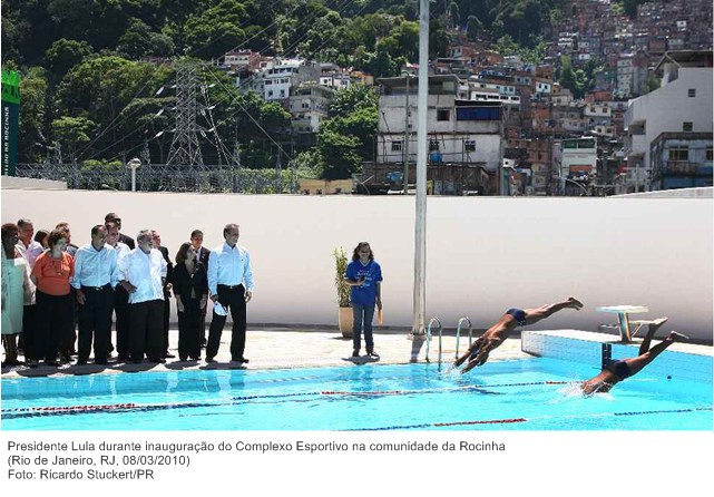 Presidente Lula durante inauguração do Complexo Esportivo na comunidade da Rocinha.