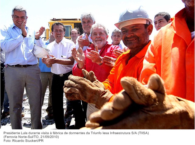 Presidente Lula durante visita à fábrica de dormentes da Triunfo Iesa Infraestrutura S A