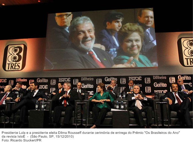 Presidente Lula e a presidente eleita Dilma Rousseff durante cerimônia de entrega do Prêmio Os Brasileiros do Ano da revista IstoÉ.
