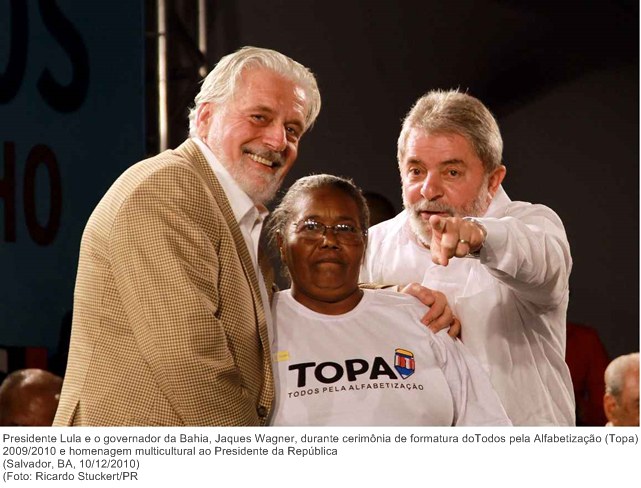 Presidente Lula e o governador da Bahia, Jaques Wagner, durante cerimônia de formatura doTodos pela Alfabetização (Topa) 2009-2010 e homenagem multicultural ao Presidente da República