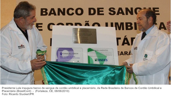 Presidente Lula inaugura banco de sangue de cordão umbilical e placentário, da Rede Brasileira de Bancos de Cordão Umbilical e Placentário (BrasilCord).