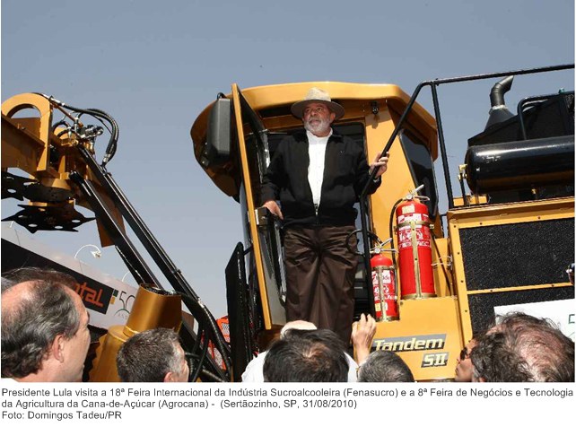 Presidente Lula visita a 18ª Feira Internacional da Indústria Sucroalcooleira (Fenasucro) e a 8ª Feira de Negócios e Tecnologia da Agricultura da Cana-de-Açúcar (Agrocana)