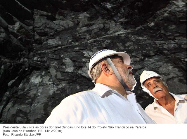 Presidente Lula visita as obras do túnel Cuncas I, no lote 14 do Projeto São Francisco na Paraíba 