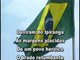 Hino Nacional - com letra