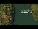 Cidades recebem obras para revitalizar São Francisco