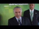 Temer: "O Brasil não pode parar"