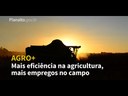 AGRO+ moderniza a agricultura e reduz burocracia