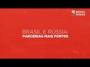 Brasil e Rússia