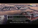 Brasil quer ampliar parceria com a Rússia
