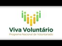 Em Brasília, governo federal lança Viva Voluntário