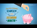 Faça suas economias renderem mais: invista no Tesouro Direto
