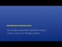 "Nova lei trabalhista privilegia as negociações coletivas"