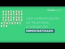 Privatização democratizou o acesso aos serviços da telefonia; entenda